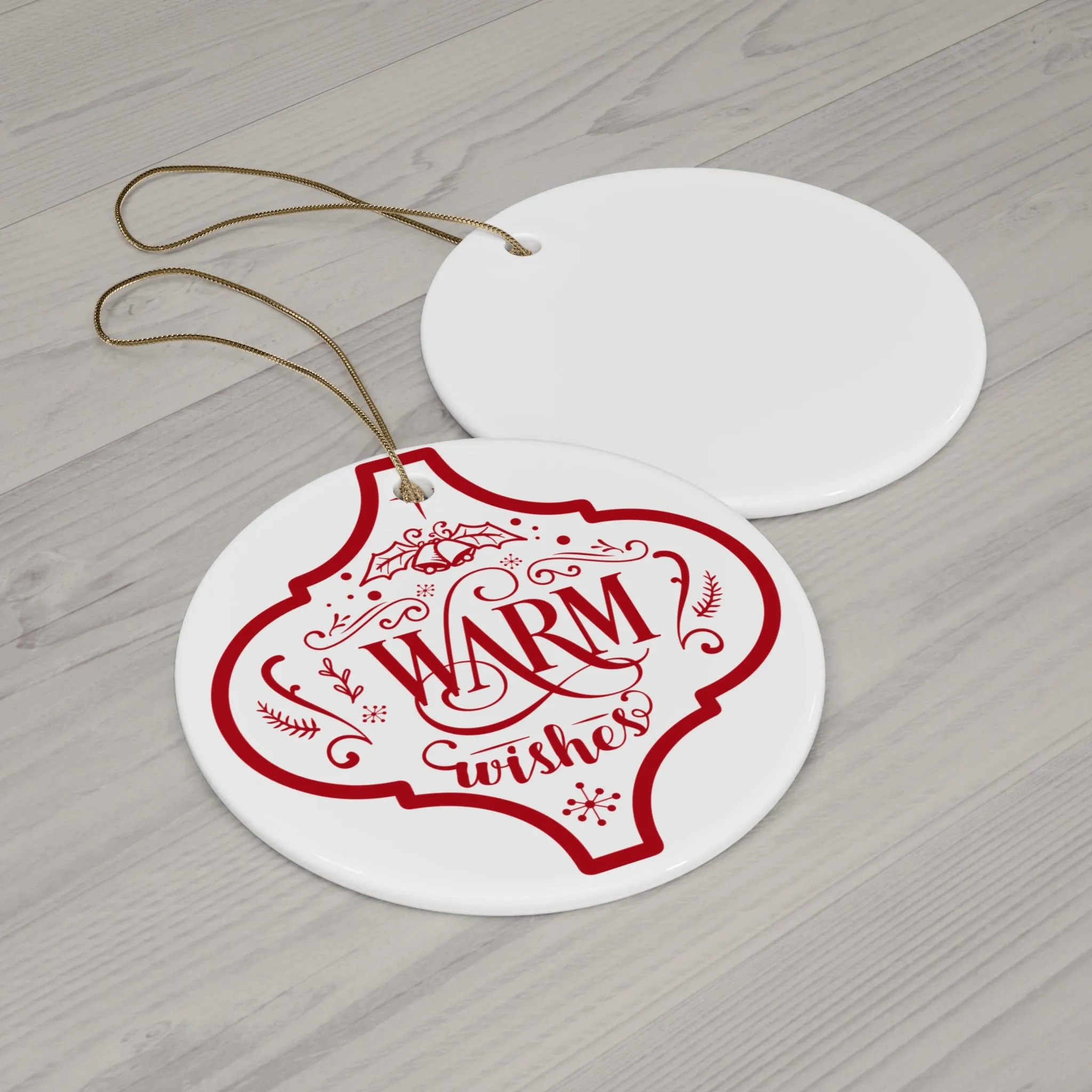 Warm Wishes Ceramic Disc Ornament       Item #2056583